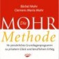 Die MOHR-Methode (Hörbuch)