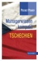 Managerwissen kompakt: Tschechien