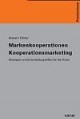 Markenkooperationen - Kooperationsmarketing