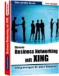 Das grosse Buch Business-Networking mit Xing
