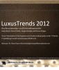 Luxus-Trends 2012