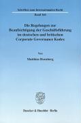 Die Regelungen zur Beaufsichtigung der Geschäftsführung im deutschen und britischen Corporate Governance Kodex