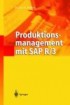 Produktionsmanagement mit SAP R/3