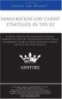 Article in: Immigration Law Client Strategies in the EU