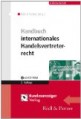 Handbuch internationales Handelsvertreterrecht