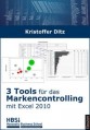 3 Tools für das Markencontrolling mit Excel 2010