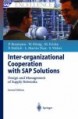 Inter-organizational Cooperation with SAP-Solutions