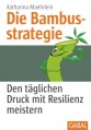 Die Bambusstrategie