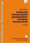 Heilberufs-Partnergesellschaften - ärztliche Partnerschaft