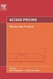 Access Pricing: Theory and Practice