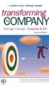 Transforming the Company: Manage Change, Compete and Win