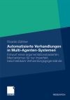 Automatisierte Verhandlungen in Multi-Agenten-Systemen