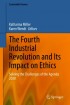 The Fourth Industrial Revolution and its Impact on Ethics - Solving the Challenges of the Agenda 2030