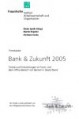 Trendstudie Bank & Zukunft 2005